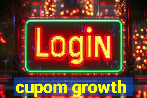 cupom growth